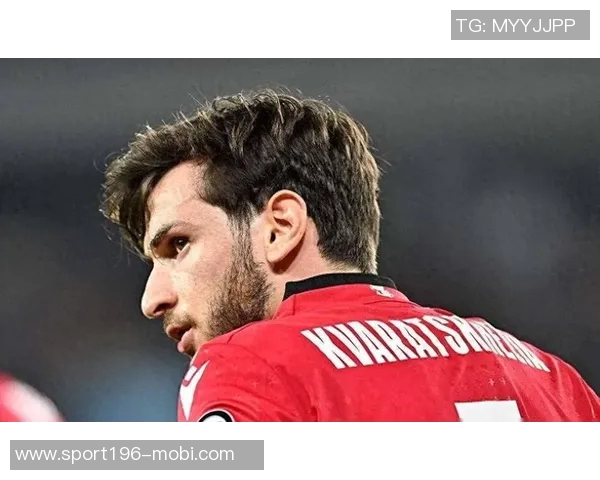 克瓦拉茨赫利亚荣膺格鲁吉亚年度最佳球员再创辉煌成就第四次获奖